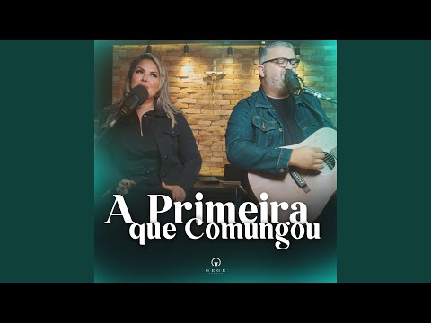 A Primeira Que Comungou