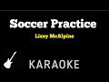 Lizzy McAlpine Soccer Practice Karaoke Guitar Instrumental