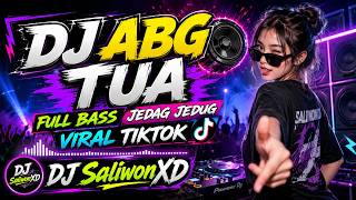 Download lagu DJ ABG TUA Full Bass Jedag Jedug Viral TikTok 2026 π§ DJ Remix Terbaru Full Beat mp3 Download lagu DJ ABG TUA Full Bass Jedag Jedug Viral TikTok 2026 π§ DJ Remix Terbaru Full Beat mp3
