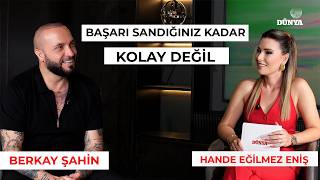 BERKAY / Başarı Sandığınız Kadar Kolay Değil / Hande EĞİLMEZ ENİŞ