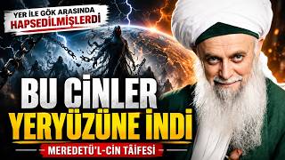 Meredetü’l-Cin Tâifesi: Yer ile Gök Arasında Hapsedilen Azgın Cinler
