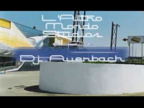 L'ALTRO MONDO STUDIOS - DJ Auerbach