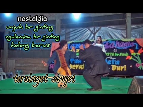 LAGU KARO | Unjuk Br Ginting | Tersinget-Singet