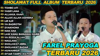 Download lagu FAREL PRAYOGA TOMBO ATI SHOLAWAT FULL ALBUM TERBARU 2026 mp3 Download lagu FAREL PRAYOGA TOMBO ATI SHOLAWAT FULL ALBUM TERBARU 2026 mp3