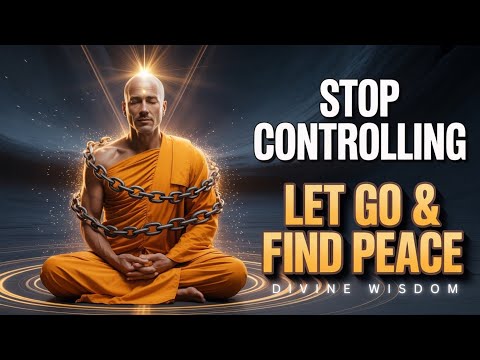 Why Can't You Let Go? Buddhist Secret to Detach from People & Problems You Can't Control | Buddhism