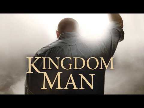 Kingdom Man - Session 1