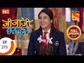 Jijaji Chhat Per Hai - Ep 273 - Full Episode - 21st January, 2019