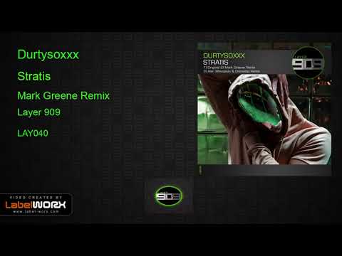 Durtysoxxx - Stratis (Mark Greene Remix)