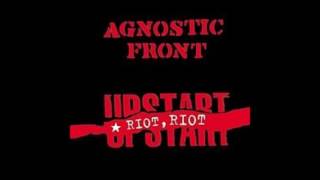 Agnostic Front - Riot Riot Upstart