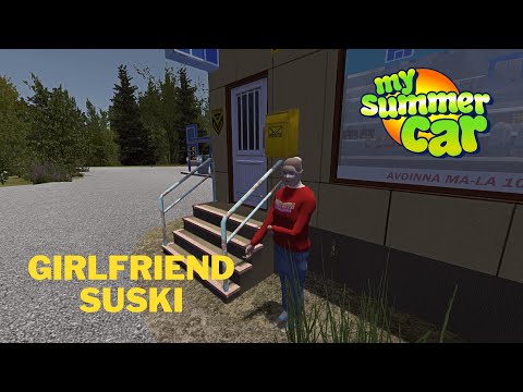 Girlfriend Suski/My Summer Car #22