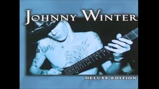 JOHNNY WINTER - It&#39;s My Life, Baby