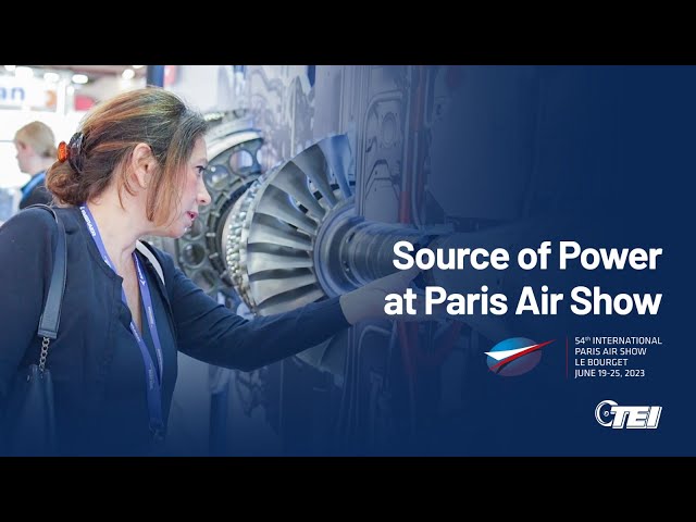 Gücün Kaynağı Paris Air Show'da