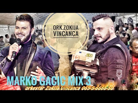 Marko Gacic _ Ork.Zokija Vincanca Topcina goriiiii (valjevska mionica)