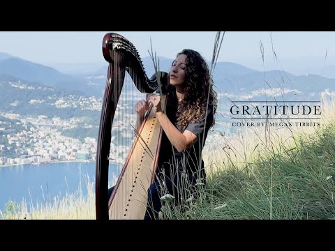 Megan Tibbits – Gratitude - Official Video