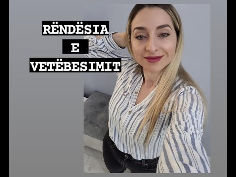 Mos lejo të të ulin të tjerët. Rëndësia e vetëbesimit.