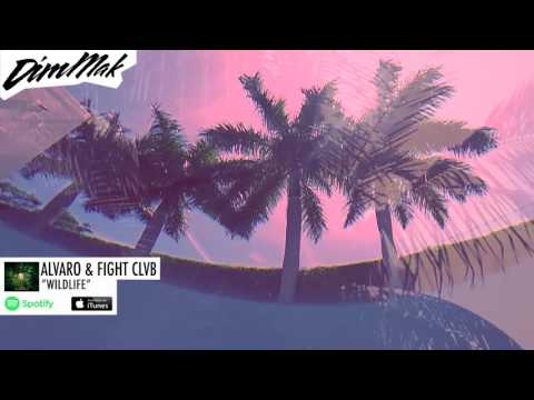 Alvaro & FIGHT CLVB - Wildlife (Audio) | Dim Mak Records