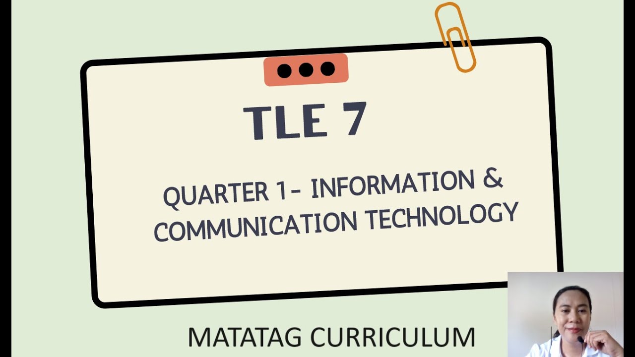TLE 7 MATATAG CURRICULUM WEEK1 DAY 1 - ICT