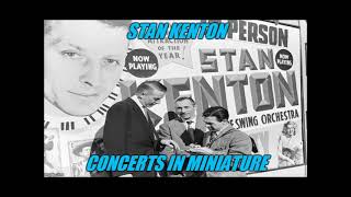 Stan Kenton - Concert In Miniature (Birdland, New York City) (Episode 43)