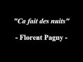 Ca fait des nuits - Florent Pagny