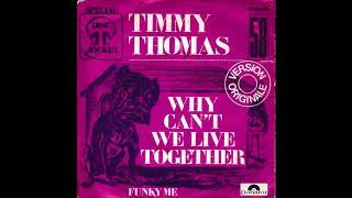 Timmy Thomas - Why Can't We Live Together (Slowed)