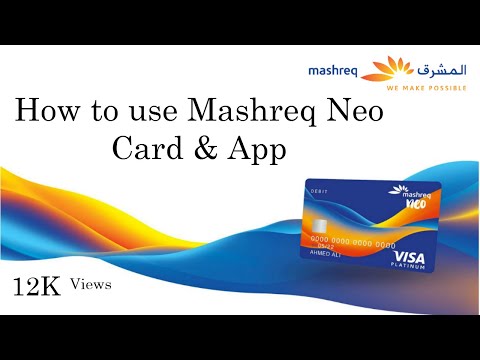 How To Use Mashreq Neo Card & App | dxbinfo