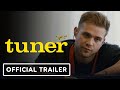 Tuner Official Trailer 2026 Leo Woodall Dustin Hoffman Havana Rose Liu
