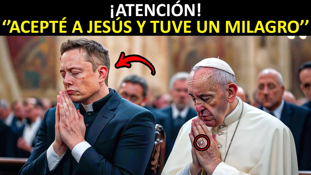 Elon Musk: "Acepté a Jesús después de que me ocurriera este milagro"