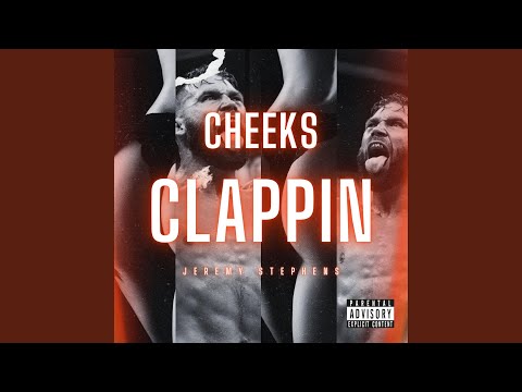 Cheeks Clappin