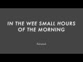 IN THE WEE SMALL HOURS OF THE MORNING chord progression - Backing Track Play Along Jazz Standard