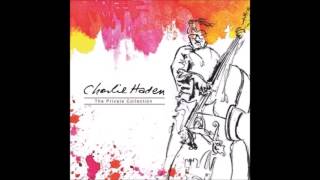 Charlie Haden: Etudes (The Private Collection)