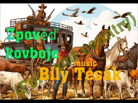 Bílý Tesák (White Fang) - BÍLÝ TESÁK   Zpověď kovboje