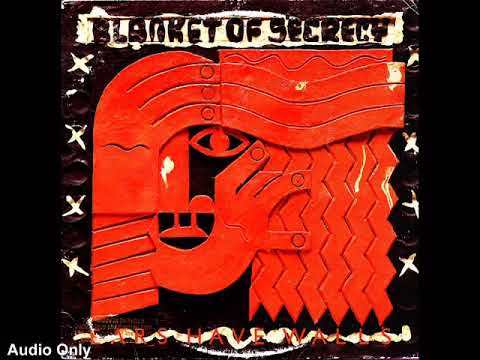 Blanket Of Secrecy - Say You Will