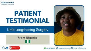 Patient from Nigeria receives Limb Lengthening Surgery in India