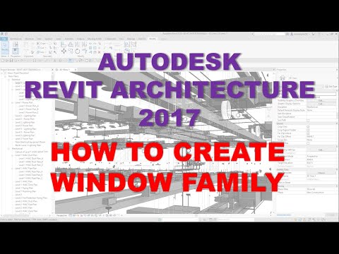 REVIT ARCHITECTURE 2017: HOW TO CREATE WINDOW FAMILY