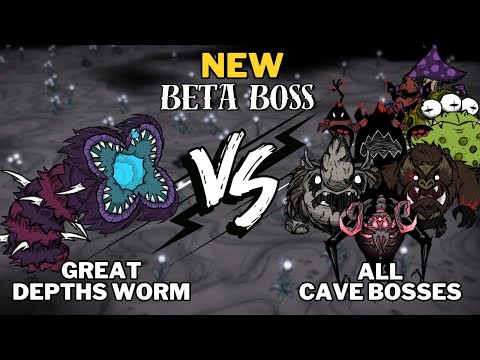 NEW BETA BOSS VS ALL CAVE BOSSES!! (Great Depths Worm) - Don't Starve Together | BETA