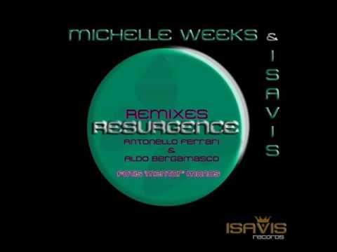 Michelle Weeks & Isavis -  Resurgence (Fotis 'Mentor' Monos Remix)