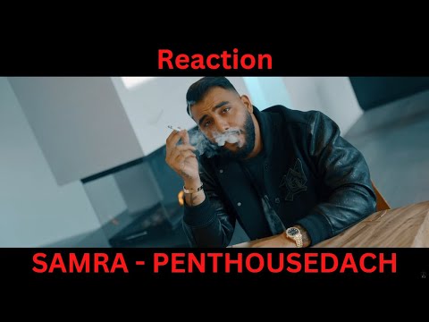 Diss an altes Label!😳 |Reaction: SAMRA - PENTHOUSEDACH (prod. by Lukas Piano & Lukas Lulou Loules)