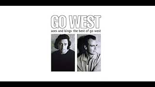 Go West - Tears Too Late