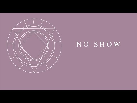 Video thumbnail for No Show