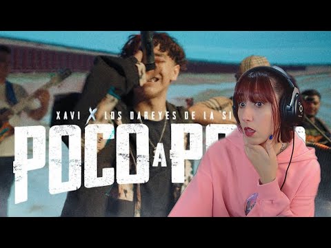 (REACCIÓN) Xavi, Los Dareyes De La Sierra - Poco a Poco (Official Video)