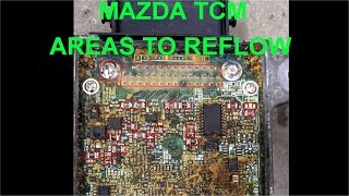 MAZDA TCM Circuit Board DIY Soldering Repair. ReFlow the TCM Yourself For FREE!  READ THE UPDATES!