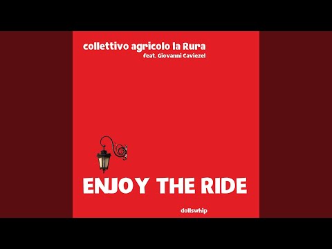 Enjoy the ride (feat. Giovanni Caviezel)