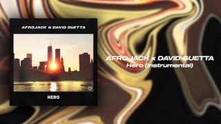 Afrojack & David Guetta - Hero (Instrumental Mix)