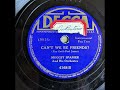 Muggsy Spanier & His Orchestra - Can't We Be Friends?