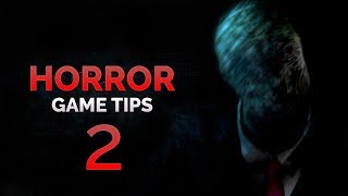 Developing Horror Games - What Not To Do - 2