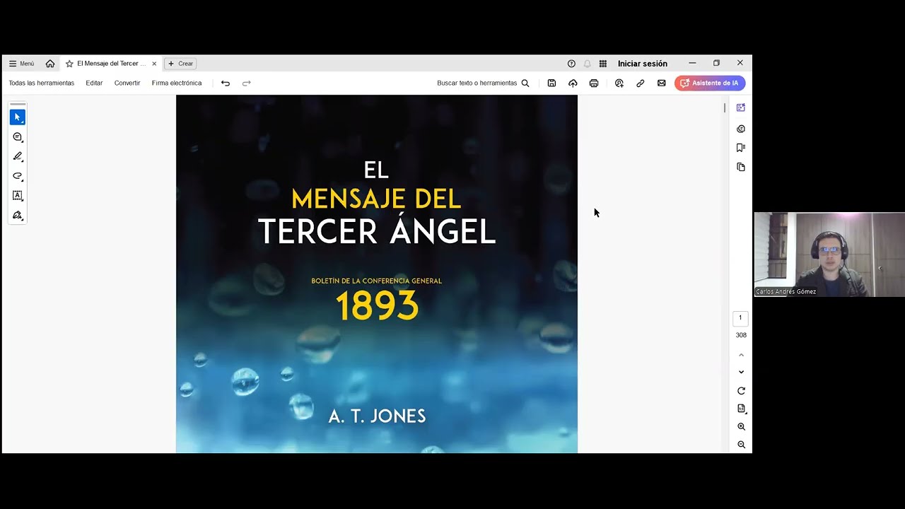 "EL MENSAJE DEL TERCER ANGEL. PARTE 11. Andrés Gómez.