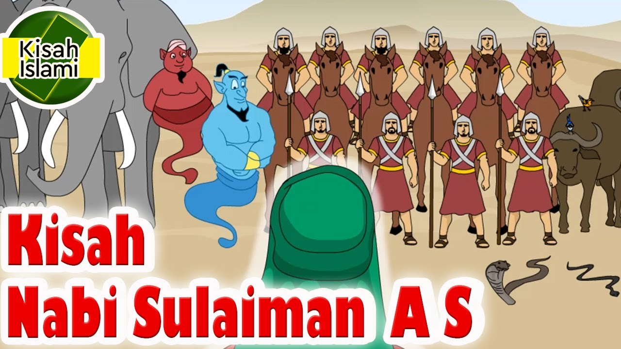 Nabi Sulaiman A S - Kisah Islami Channel