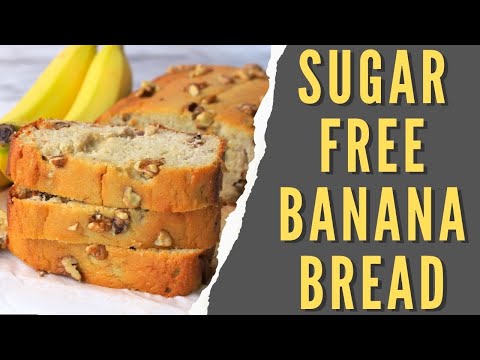 Diabetic Banana Bread Recipe – Low Carb & No Sugar Added
