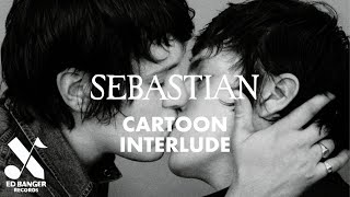 SebastiAn - Cartoon (Interlude) [Official Audio]
