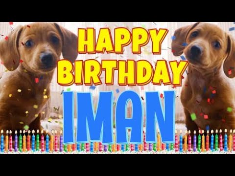Happy Birthday Iman! ( Funny Talking Dogs ) What Is Free On My Birthday